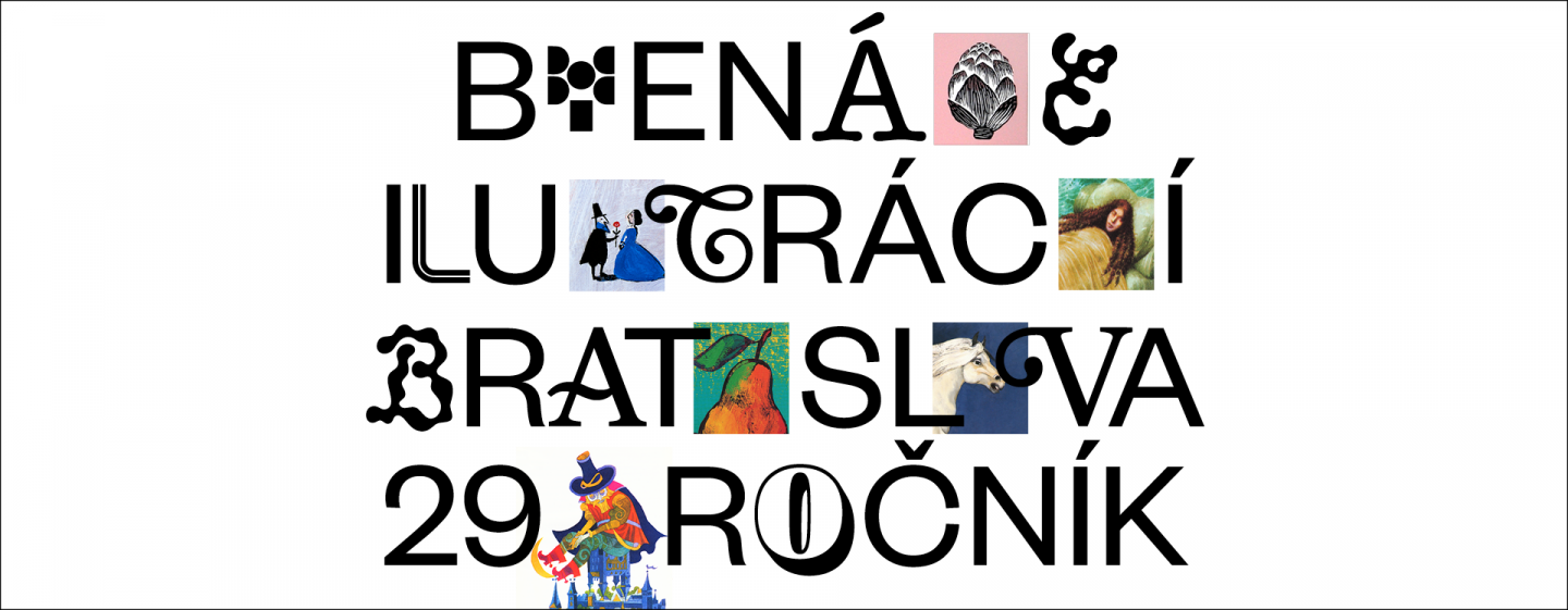 Bienále ilustrácií Bratislava 2023 Bienále ilustrácií Bratislava 2023