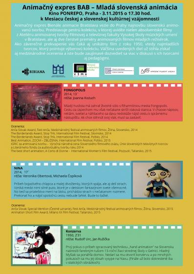 Animačný expres BAB – Mladá slovenská animácia Animačný expres BAB – Mladá slovenská animácia, kino PONREPO - Praha (Česká republika)