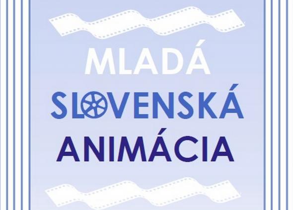 MLADÁ SLOVENSKÁ ANIMÁCIA V PRAŽSKOM KINE PONREPO MLADÁ SLOVENSKÁ ANIMÁCIA V PRAŽSKOM KINE PONREPO