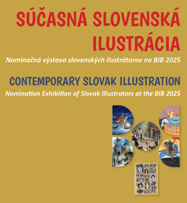 Exhibition of Slovak nominees of the Biennial of Illustrations Bratislava 2025