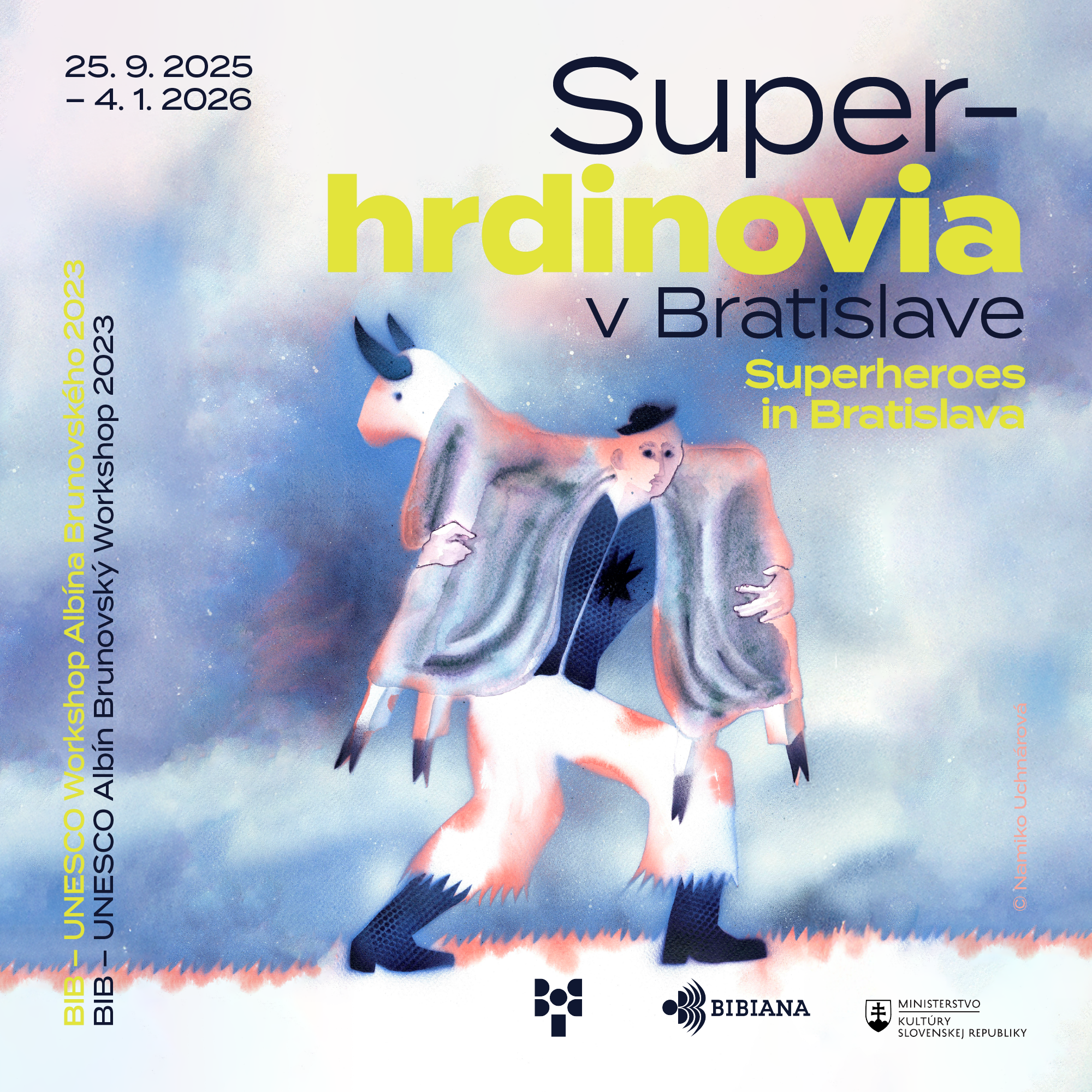 Výstava Superhrdinovia v Bratislave s podnázvom Tradícia netradične, prezentuje výber ilustrácií z BIB – UNESCO Workshopu Albína Brunovského 2023
